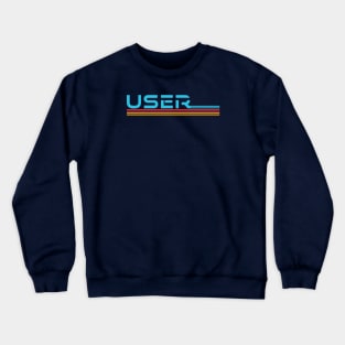 User (retro) Crewneck Sweatshirt